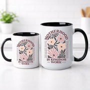 Motherhood is Kingdom Work Mug - Perfect Christian Gift, Prayer Mug, or Daily Inspiration