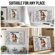 Custom Photo We're A Team - Custom Canvas Prints - Personalized Gift For Valentine, Anniversary, Husband Wife, Her/Him, Girlfriend, Boyfriend